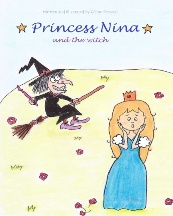 View Princess Nina and the witch by Céline Perseval