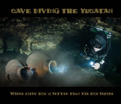 Cave Diving the Yucatan book cover
