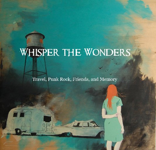 Ver Whisper the Wonders por Cayetano G. Valenzuela