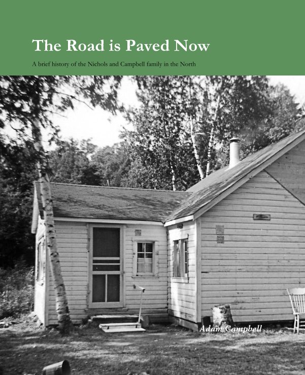 View The Road is Paved Now by Adam Campbell