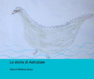 Le storie di Astrubale book cover