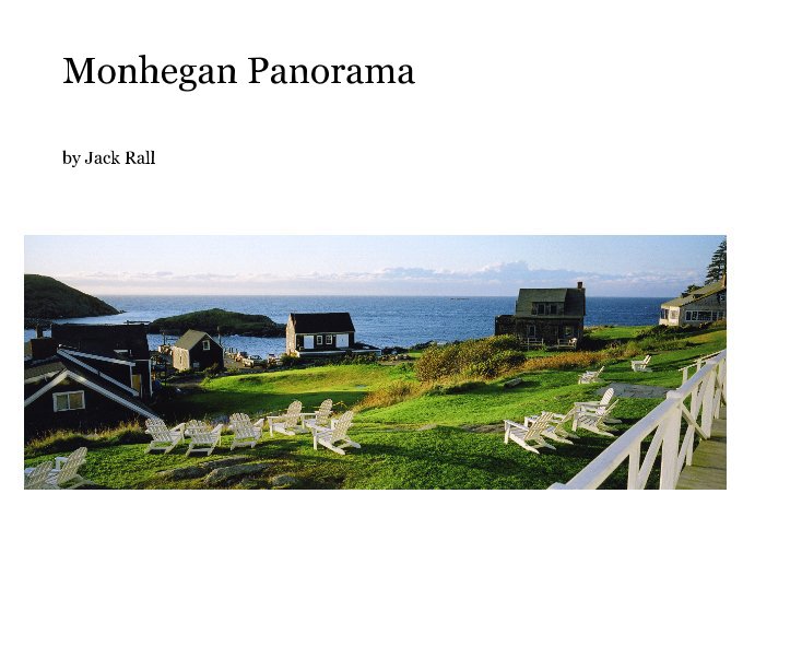 Ver Monhegan Panorama por Jack Rall