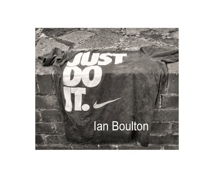 View Just Do It by Ian Boulton