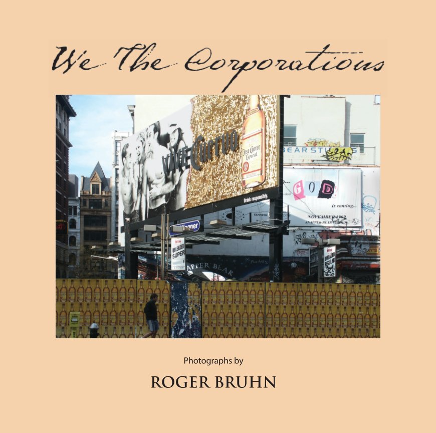 View We The Corporations by Roger Bruhn