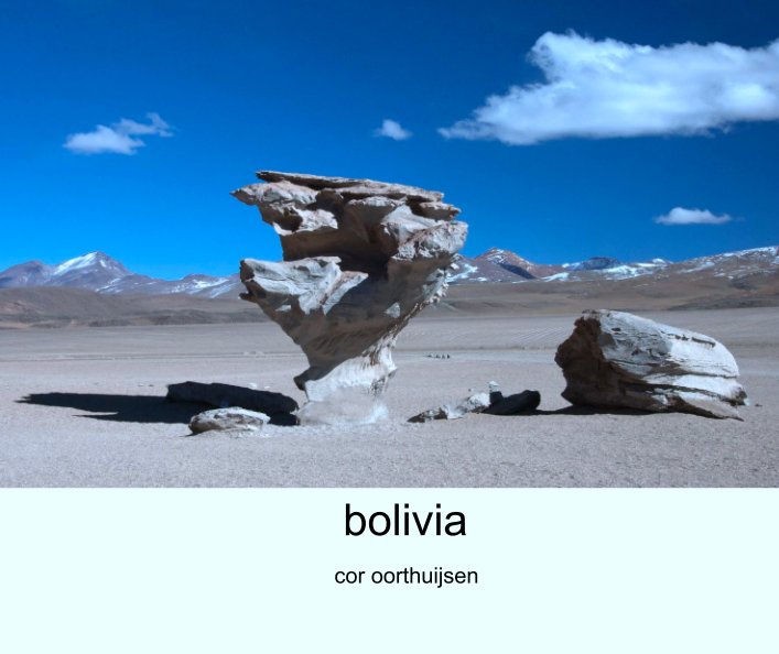 View bolivia by cor oorthuijsen
