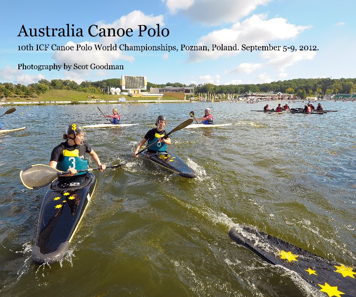 Australia Canoe Polo nach Photography by Scot Goodman anzeigen