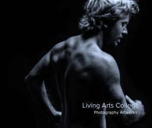 Living Arts College Photography Artwork book cover