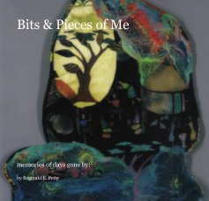 Bits & Pieces of Me book cover