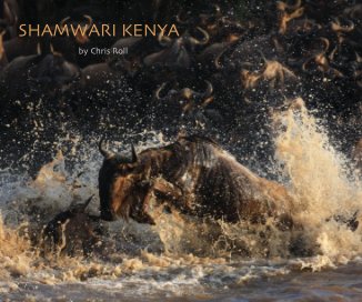 SHAMWARI KENYA by Chris Roll book cover