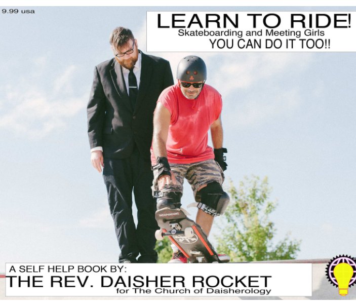 View Learn To Ride by The Rev. Daisher Rocket