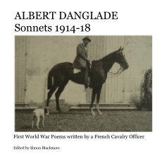 ALBERT DANGLADE Sonnets 1914-18 book cover