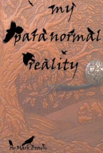 My Paranormal Reality book cover