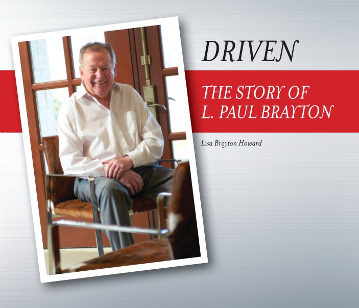 View Driven: Paul Brayton by Lisa Brayton Howard