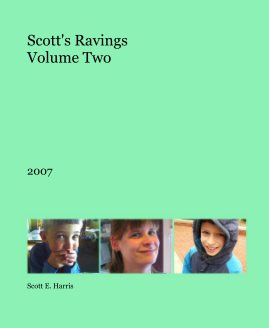 Scott's Ravings Volume Two book cover