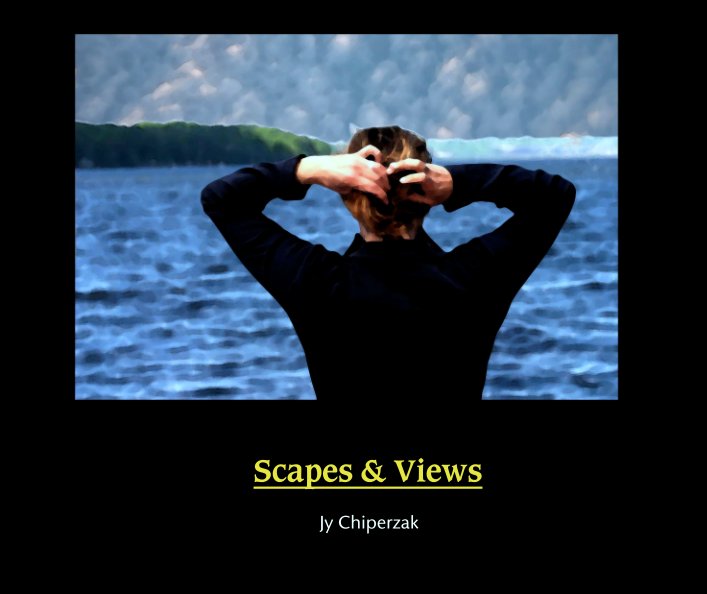 Ver Scapes & Views por Jy Chiperzak