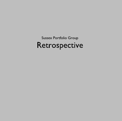 Sussex Portfolio Group Retrospective book cover