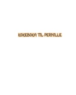 Kokeboka til Pernille book cover