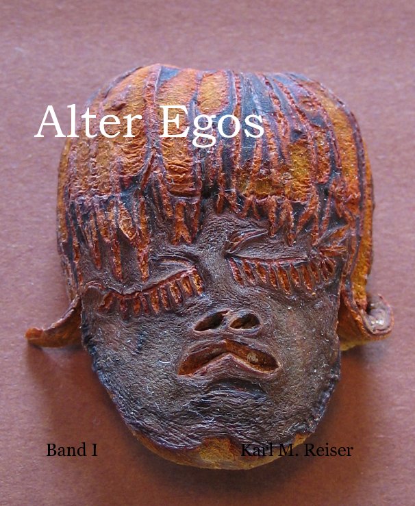 Ver Alter Egos por Karl M. Reiser