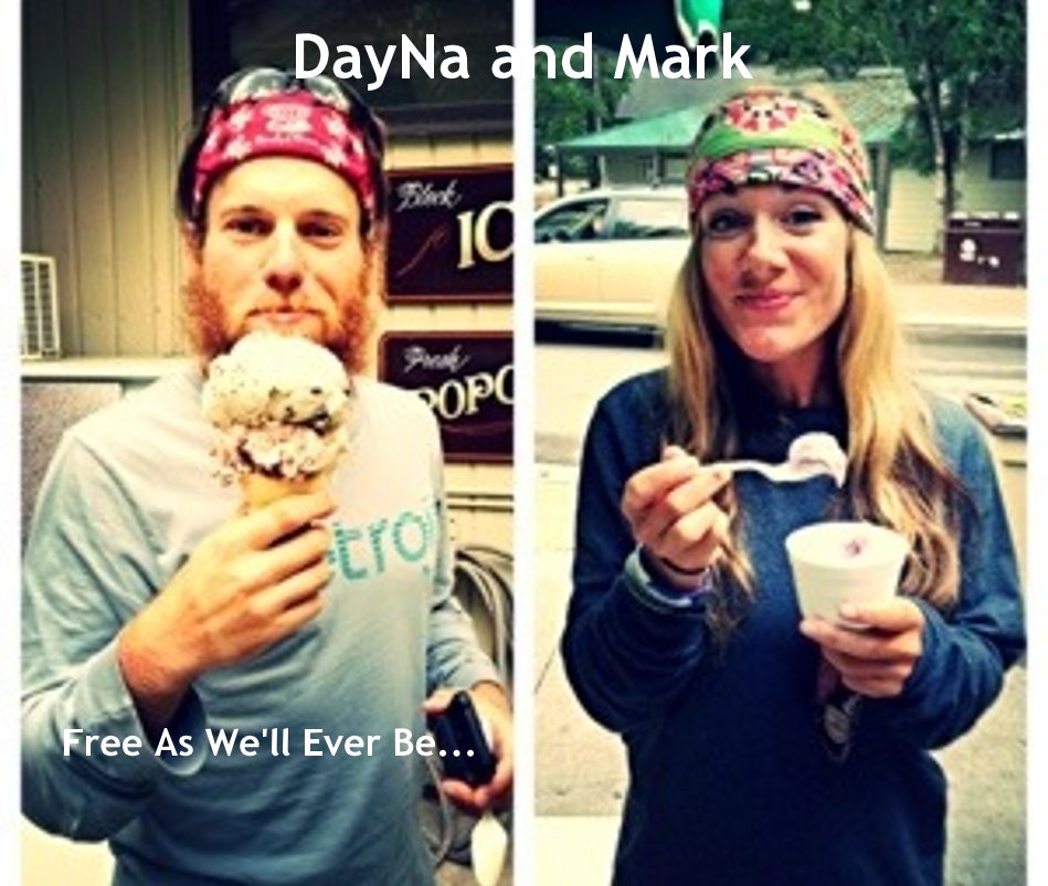 Ver Free As We'll Ever Be... por DayNa and Mark