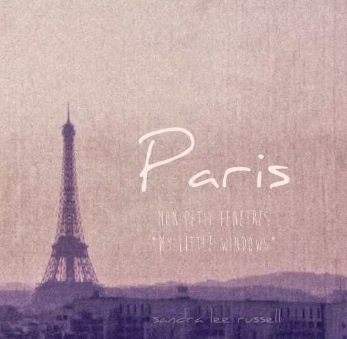 View paris by sandra lee russell