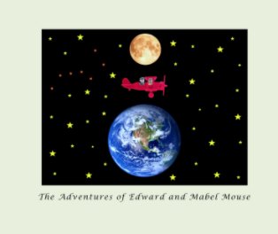 The Adventures of Edward and Mabel Mouse book cover