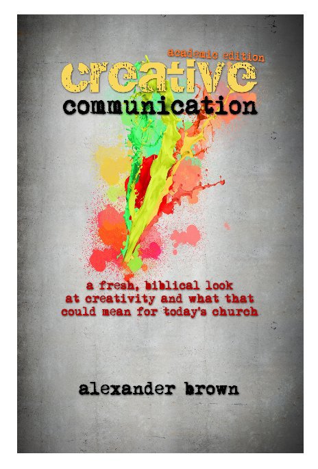 View Creative Communication by Alexander Brown