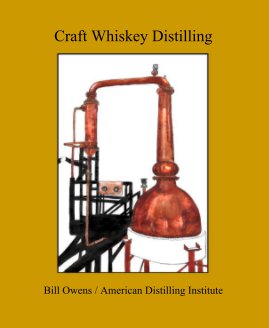 Craft Whiskey Distilling book cover