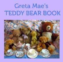 Greta Mae's Teddy Bear Book book cover