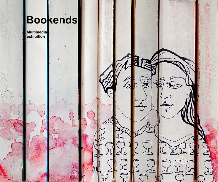 View Bookends by Helen Kocis Edwards, Andrej Kocis, Rebecca Young