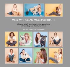 ME & MY HUMAN MOM PORTRAITS book cover
