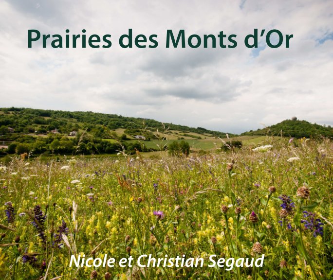 Ver Prairies des Monts d'Or por Nicole et Christian Segaud