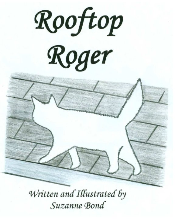 View Rooftop Roger by Suzanne Bond