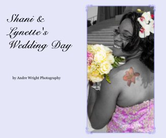 Shani & Lynette's Wedding Day book cover