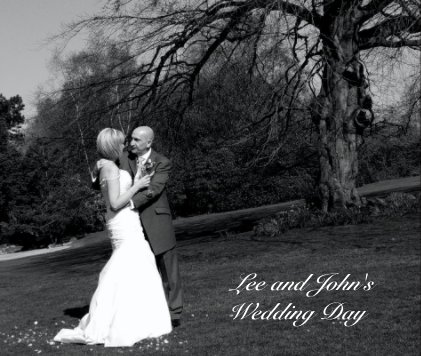 Lee and John's Wedding Day book cover