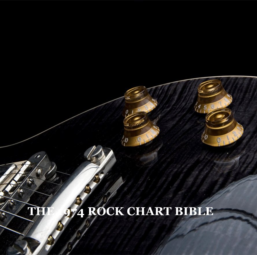 Bekijk The 1974 Rock Chart Bible op Matthew J Boorman