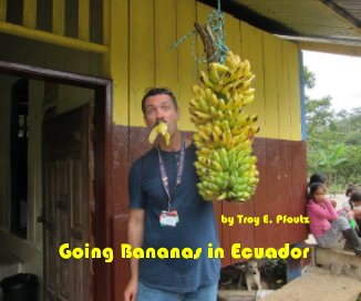 Going Bananas in Ecuador book cover