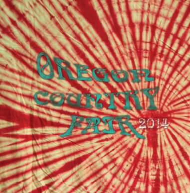 Oregon Country Fair 2014 book cover