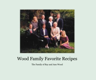 Wood Family Favorite Recipes book cover