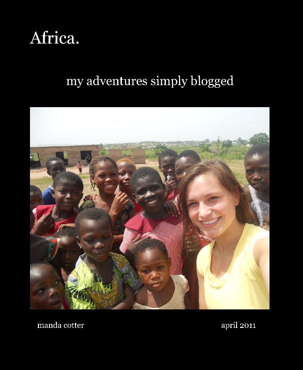 Bekijk Africa. op manda cotter april 2011