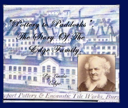 Pottery to Paddocks - the story of the Edge Family book cover