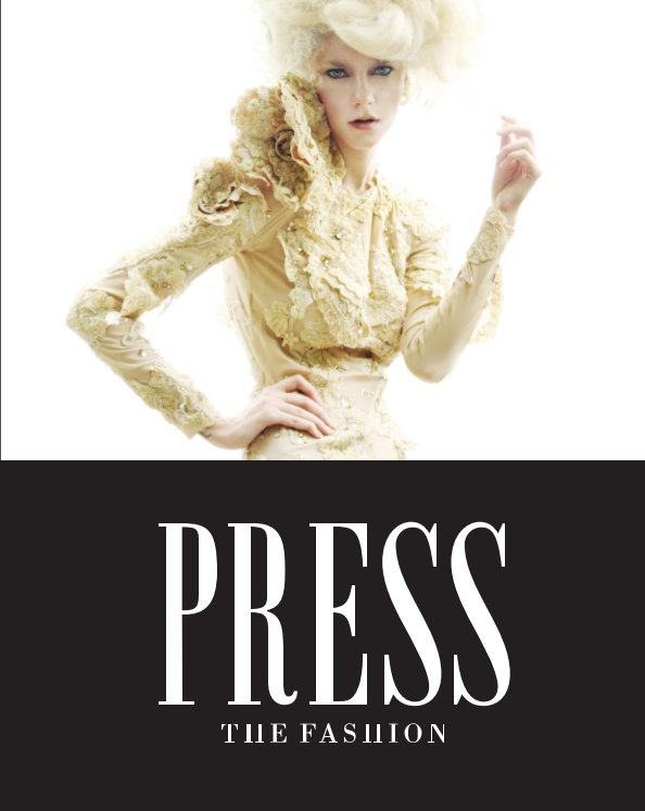 View PRESS The Fashion Special Edition by Christopher Massardo