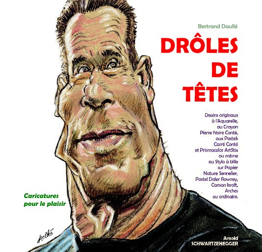 View DRÔLES DE TÊTES by Bertrand Daullé