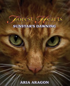 Forest Hearts: Sunstar's Dawning book cover