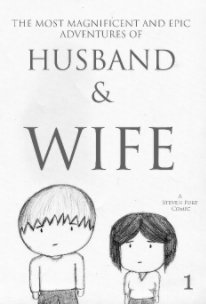 The Most Magnificent and Epic Adventures of Husband & Wife book cover