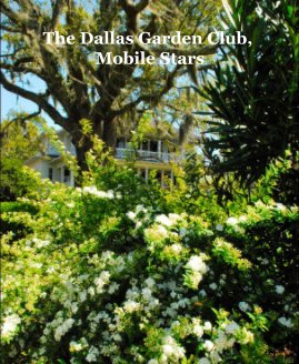 The Dallas Garden Club, Mobile Stars book cover