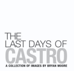 The Last Days of Castro book cover