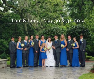 Tom & Lucy | May 30 & 31, 2014 book cover