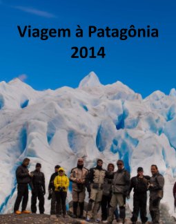 Viaje en Patagônia 2014 book cover