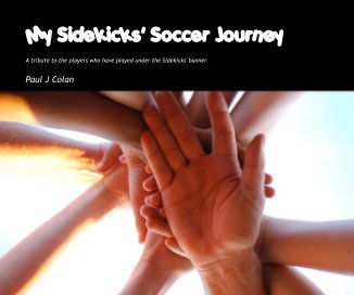 My Sidekicks' Soccer Journey book cover