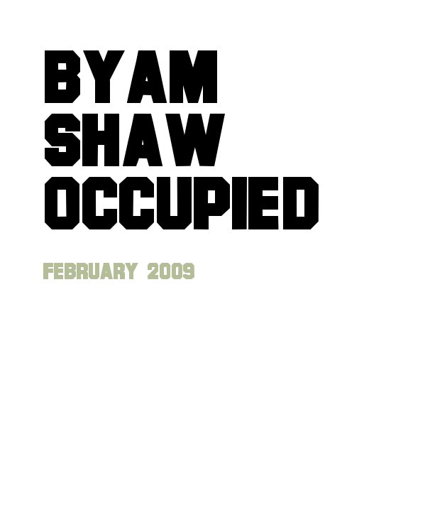 Ver Byam Shaw Occupied por Laura Lenander